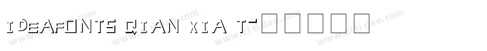 ideafonts qian xia t字体转换